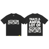 Wholesale that's a awful lot of coughsyrup short-sleeved american t-shirt
