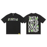 Wholesale that's a awful lot of coughsyrup short-sleeved american t-shirt