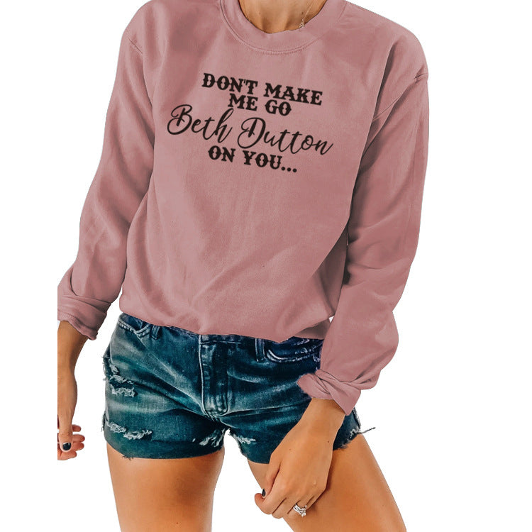 Beth Dutton Outfits DON'T Make Me Go Casual Letter Crew Neck Sweater Loose and Stylish Long Sleeves Top for Women