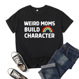 Boy Mama T Shirts  mama Weird Moms Build Characte