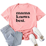 Boy Mama T Shirt Mama Best Letter Print T-shirt