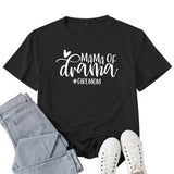 Boy Mama T Shirt Mama of Drama Letter Print T-shirt