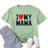 Boy Mama T Shirts I Love My Mama Letter Print T-shirt