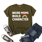 Boy Mama T Shirts  mama Weird Moms Build Characte