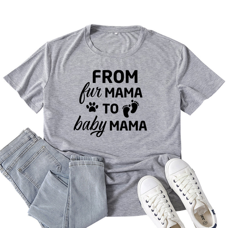Boy Mama T Shirt Mama to Baby Mama Letter Printed T-shirt