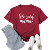 Boy Mama T Shirts Blessed Mama Letter Print Short-Sleeve T-shirt