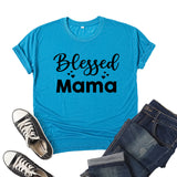 Boy Mama T Shirts Blessed Mama Printed Short-Sleeved Top