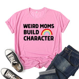 Boy Mama T Shirts  mama Weird Moms Build Characte