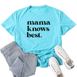 Boy Mama T Shirt Mama Best Letter Print T-shirt