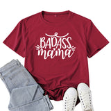 Boy Mama T Shirt Badass Mama Letter Print T-shirt