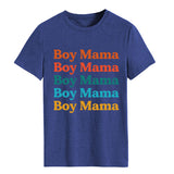 Boy Mama T Shirts Mother's Day Short Sleeve T-shirt
