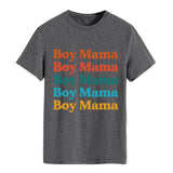 Boy Mama T Shirts Mother's Day Short Sleeve T-shirt