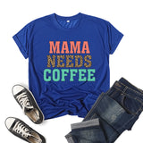 Boy Mama T Shirts Leopard Print Mama Needs Coffee Coffee Printing Short Sleeve T-shirt