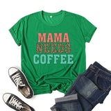 Boy Mama T Shirts Leopard Print Mama Needs Coffee Coffee Printing Short Sleeve T-shirt
