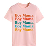 Boy Mama T Shirts Mother's Day Short Sleeve T-shirt