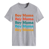 Boy Mama T Shirts Mother's Day Short Sleeve T-shirt