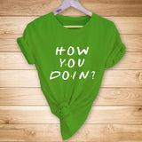 Friends Joey T Shirt Letter Print Casual Short-Sleeved T-shirt for Women