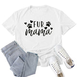 Boy Mama T Shirts Fur Mama Letter Print Short-Sleeve T-shirt