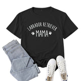 Boy Mama T Shirts Labrador Retriever Mama Letter Print Short-Sleeve T-shirt