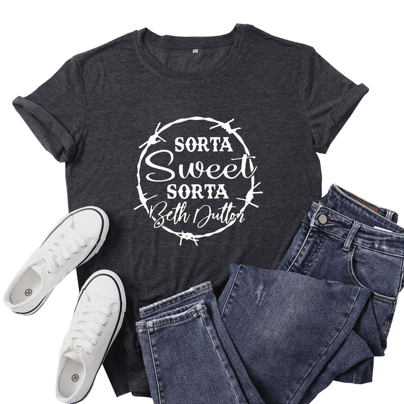 Beth Dutton Outfits Sorta Sweet Sorta Beth Dutton round Neck Casual Short Sleeve Loose plus Size Fashion T-shirt
