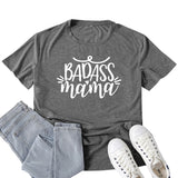 Boy Mama T Shirt Badass Mama Letter Print T-shirt
